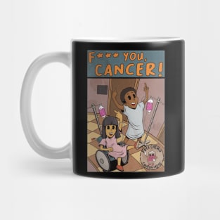 F YOU, CANCER! Mug